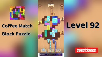 Coffee Match Block Puzzle Level 92 Walkthrough ☕🧩 | Step-by-Step Solution | Go Answer