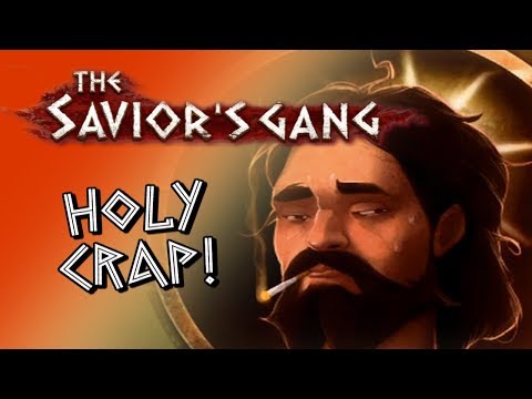 The Savior's Gang - More Gameplay!
