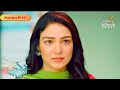 Megha Barsenge | Manoj Worries Whether Megha Will Turn Up or Not | Highlights Ep - 11
