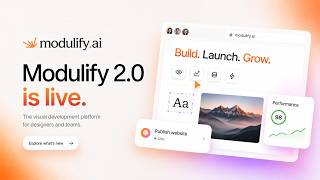 Meet Modulify 2.0: From Prompt to Production, all in one place