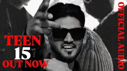 Official Music Video | Teen 15 | R Chouhan x Dakxh | Vansh Kalyan | Amarjitvfx | Songs 2025