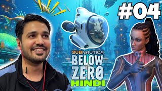 Mega Base shuru kardia | Subnautica Below Zero Gameplay [Hindi] Part 4