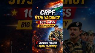CRPF 9175 Bharti 2026 !Qualification, Age Limit, Physical &amp; Exam Pattern #shorts #sarkarinaukari