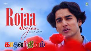 Download lagu Roja Roja – Lyrical Video | Kadhalar Dhinam | Kunal | Sonali Bendre | A.R.Rahman  | Tamil Hit Song