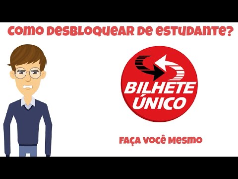 Como Desbloquear Bilhete Único Estudante?