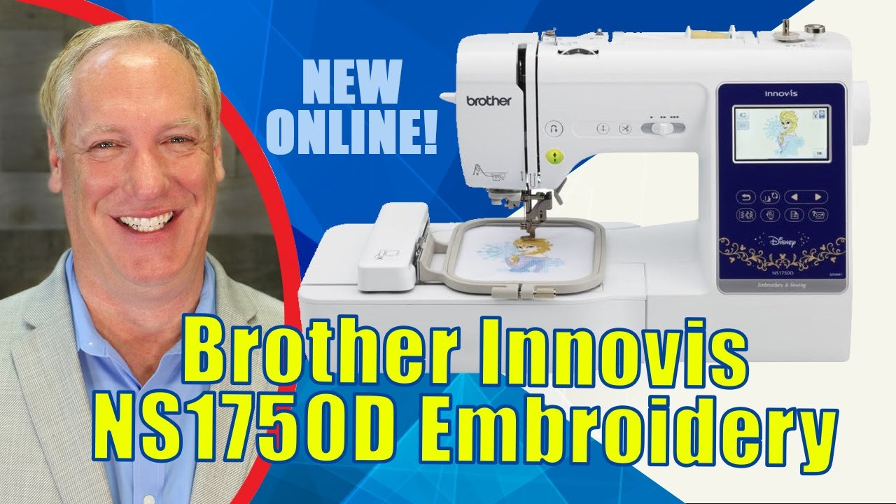 Meet the Brother Innovis NS1750D Disney Embroidery Machine Online Debut! YouTube