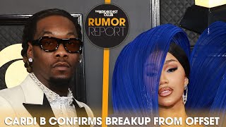 Cardi B Confirms Split From Offset; 