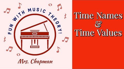 Time Names and Time Values