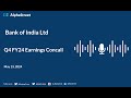 Bank of india ltd q4 fy202324 earnings conference call