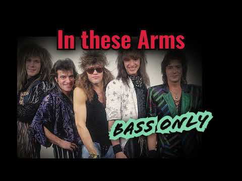 BON JOVI - IN THESE ARMS | ONLY BASS #bonjovi #bassonly
