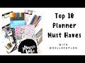 Top 10 Planner Must Haves