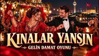 Kınalar Yansın Gelin Damat Oyunu - Ankara Oyun Havası Sincanlı Erkal
