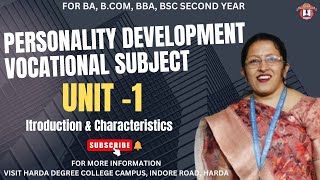 Personality Development || Unit -1 || Introduction & Characteristics