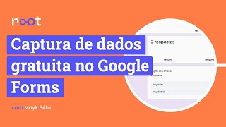 Formulário customizado com Tailwind e Google Forms - Root #11