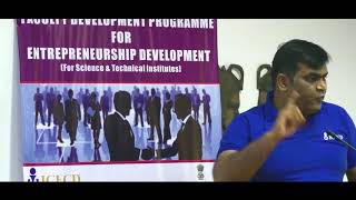 FDP for Entrepreneurship  Valedictory Function-Amit Ballani 11th November 2017
