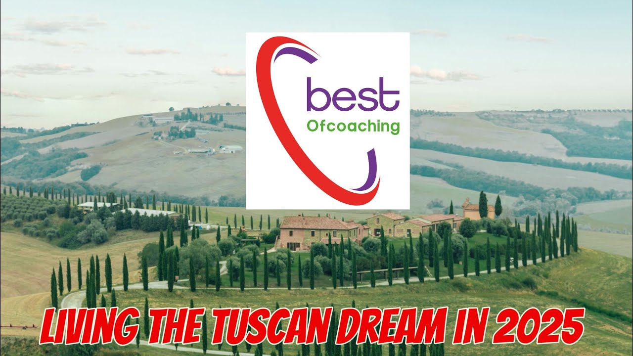 Living the Tuscan Dream: 2025 City Guide by BEST OF COACHING PATHWAYS!!!