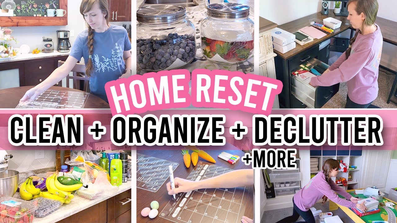 EXTREME MONTHLY RESET | Whole House CLEAN + DECLUTTER + ORGANIZE + MORE ...