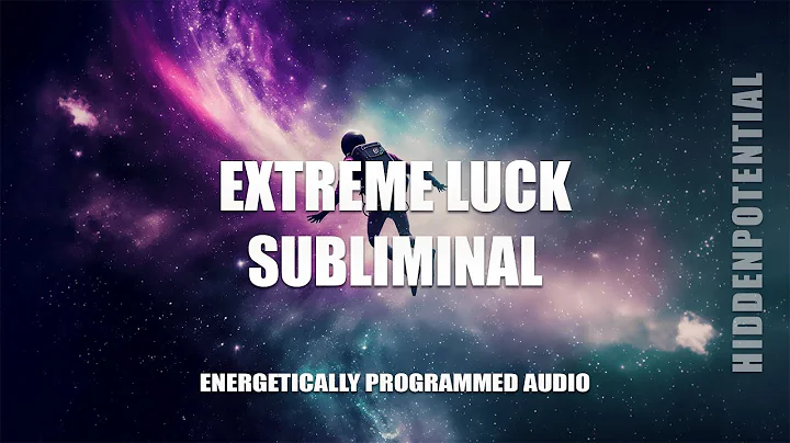 Extreme Luck Subliminal (listen once and use w/ caution)