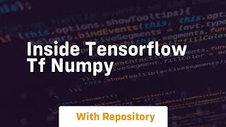inside tensorflow tf numpy