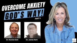 361: The Anxiety Algorithm: A Biblical Path to Peace and Joy with Dr. Ronnie and Dr. James Kent