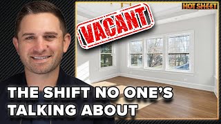 Vacant Homes on the Rise: Is a Market Correction Coming? | Hot Sheet 04/29/25