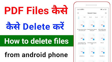 how to delete pdf files from android phone | pdf files documents kaise delete kare | permanently