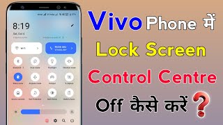 Vivo phone me control centre ko off kaise kare | How to hide control centre on lock screen in vivo