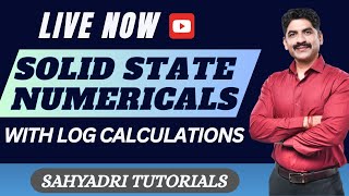 Celebrity Solid state numericals with log calculations| sahyadri tutorials | live Net Worth