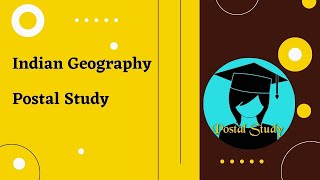 🔴 Live ! Indian Geography ! Important  ! Postal Study 2.0