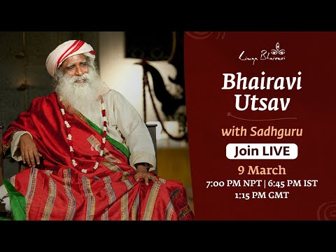 Bhairavi Utsav with Sadhguru | LIVE from Kathmandu, Nepal | 9 March 2023| 7:00 PM NPT/6:45 PM IST