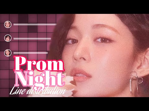 "Prom Night"(fromis_9)Line Distribution
