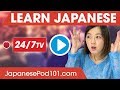 Learn Japanese 24/7 with JapanesePod101 TV