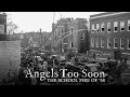 Angels Too Soon: The School Fire of 