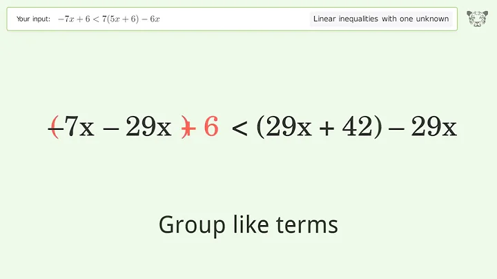 Solving Linear Inequalities: -7x+6 is Smaller Than 7(5x+6)-6x