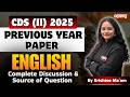 CDS (II) 2025 English PYQs with Solutions | Important Questions &amp; Answers for CDS Exam Preparation