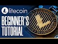 How To Use Litecoin | Beginner&#39;s Tutorial (Easy!)