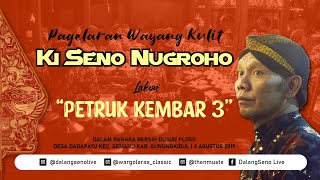 #LiveStreaming KI SENO NUGROHO - PETRUK KEMBAR 3