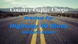Ricky Skaggs Highway 40 Blues Guitar Lesson Preview