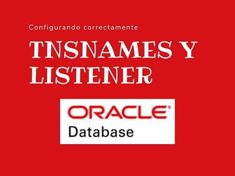 Tnsnames y Listener en Oracle, cómo configurar para conexiones remotas