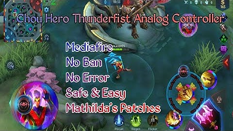 Chou Hero Thunderfist|Analog Controller|Mobile Legends ||Marczkie TV