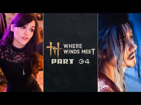 [Part 34] Luality plays Where Winds Meet