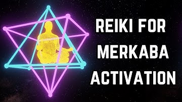 Reiki for Merkaba Activation and Perfect Merkaba Spin