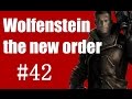 [PC]Wolfenstein THE NEW ORDER GamePlay#42