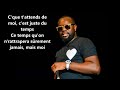 maitre gims ou aller (parole)