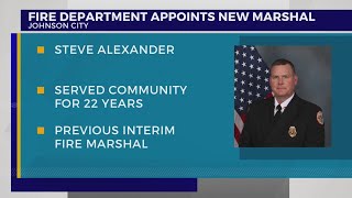 Johnson City Fire Department appoints new fire marshal