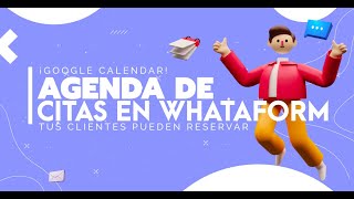 Calendario de citas en Whataform [Primeros Pasos 🥋] screenshot 1