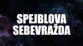 Spejblova sebevražda - Creepypasta [ CZ ]