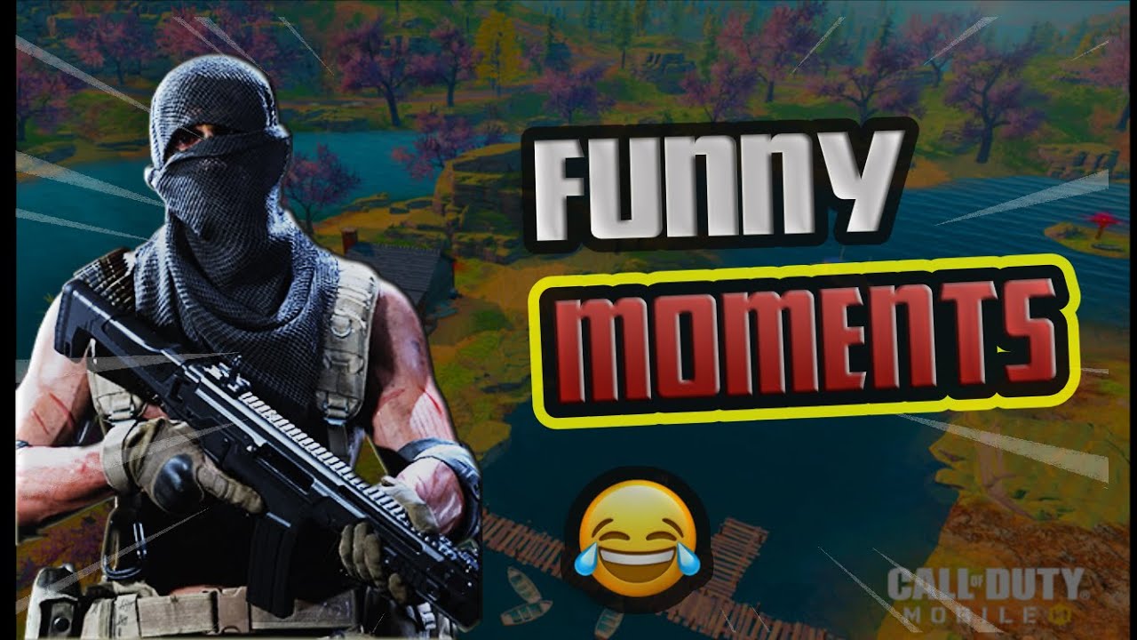 Call Of Duty Mobile GAMEPLAY FUNNY MOMENTS #EP1 - YouTube