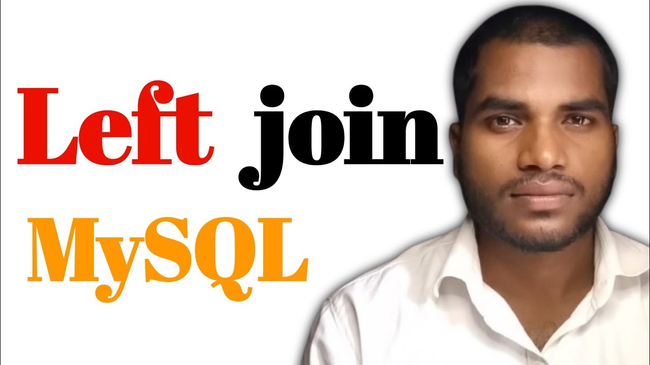 📘 LEFT JOIN in MySQL | Simple Explanation with Practical Example - YouTube