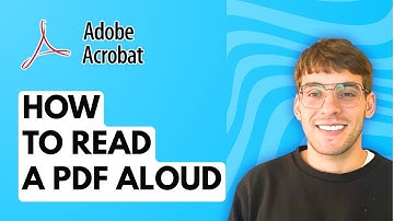 How to Read a PDF Aloud in Adobe Acrobat Reader [2025 Guide]